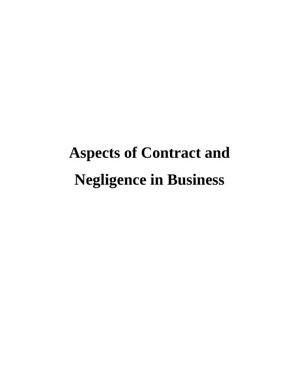 Legal Aspects of Contract With Relation to Business : Project``_1
