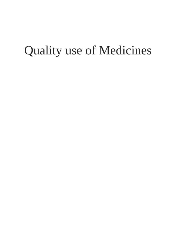 Quality use of Medicines_1