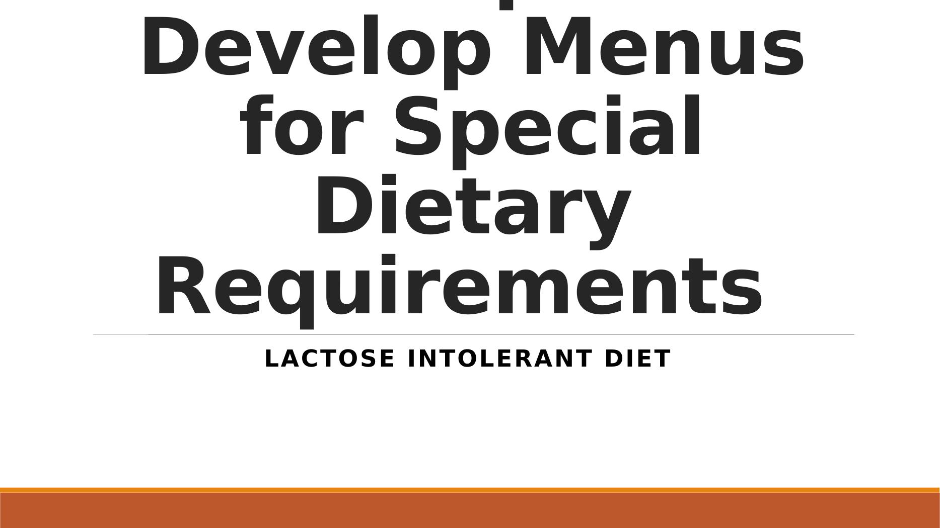 Develop Menus for Special Dietary Requirements