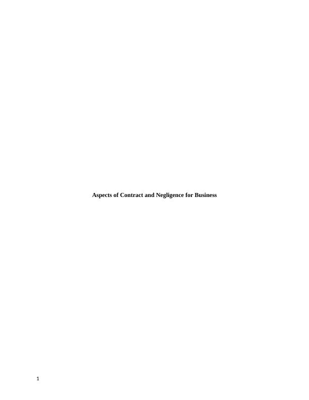 Aspects of Law of the Contract and Its Negligence in Business - Report_1