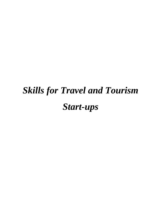 Project Report on Skills for Travel and Tourism Start-ups_1