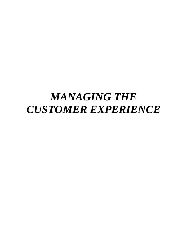 MANAGING THE CUSTOMER EXPERIENCE INTRODUCTON 3 TASK 13_1