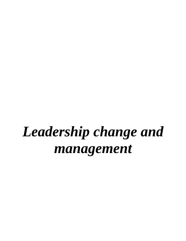 Leadership Change and Management_1