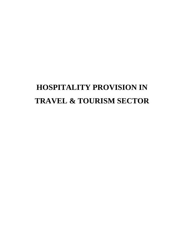 Developing a plan for hospitality business in travel and tourism sector_1