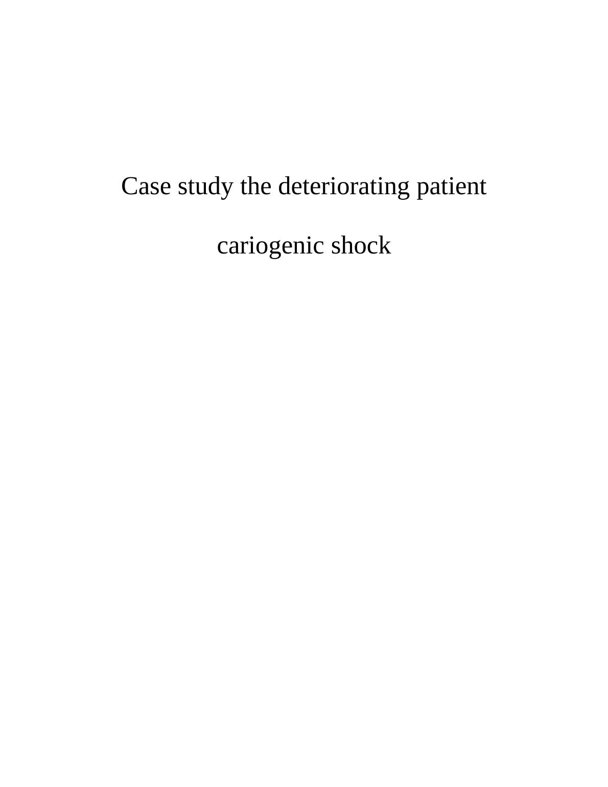 deteriorating patient case study examples