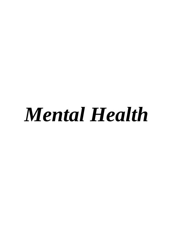 (solved) Essay on Mental Health_1