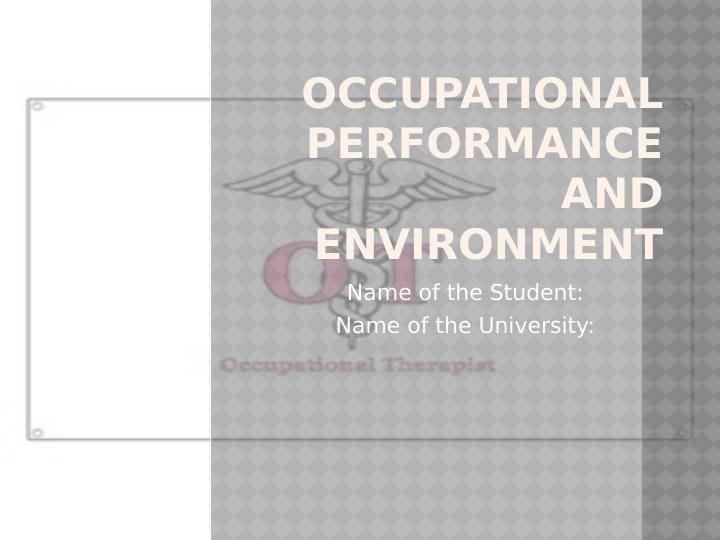 Occupational Performance and Environment Assignment_1