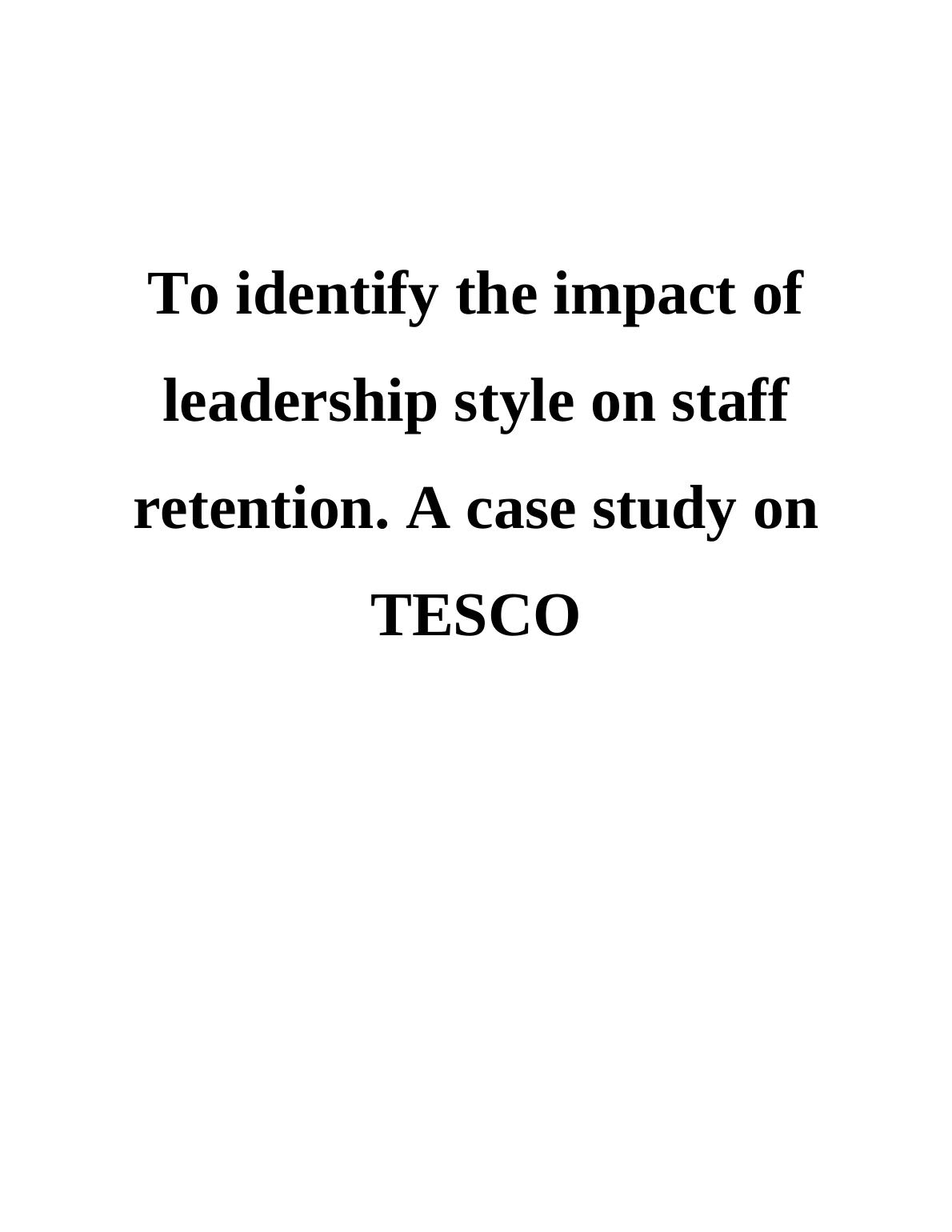 leadership case study tesco