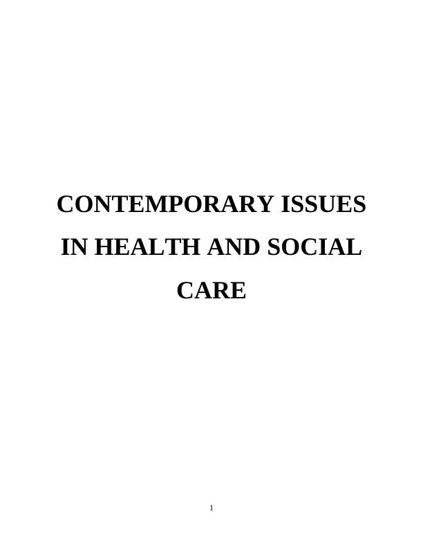 Contemporary Issues in Health and Social Care - doc_1
