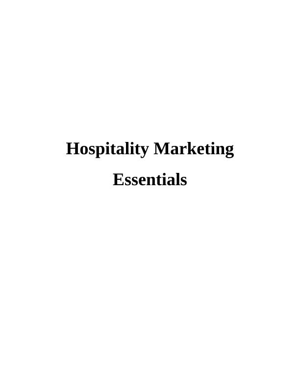Hospitality Marketing Essentials Assignment : Hilton hotel_1