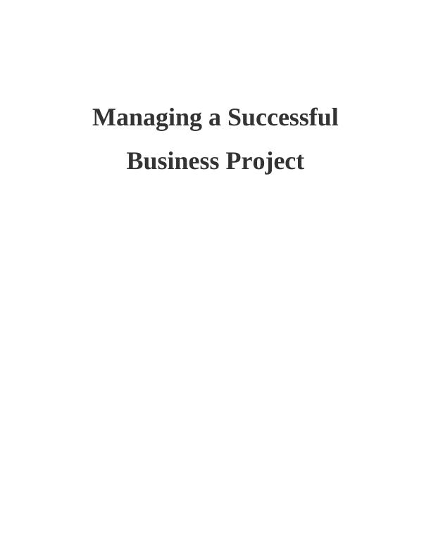 Managing a Successful Business Project : Aims & Objectives_1