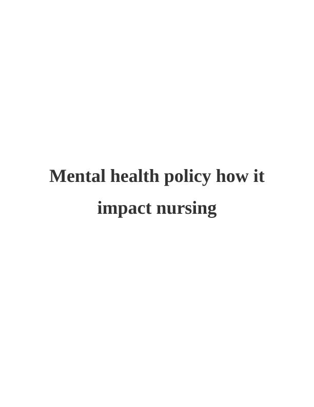 Mental Health Assignment - Nursing_1
