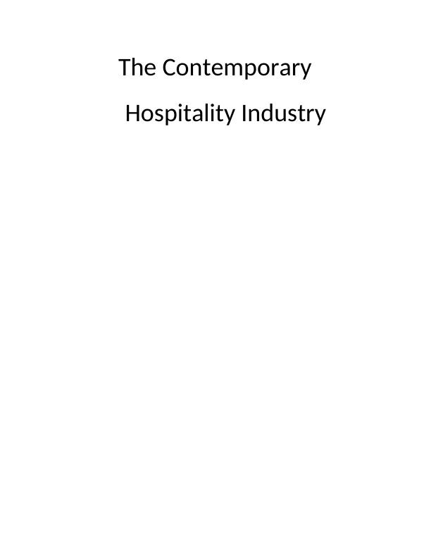 The Contemporary Hospitality Industry Assignment_1