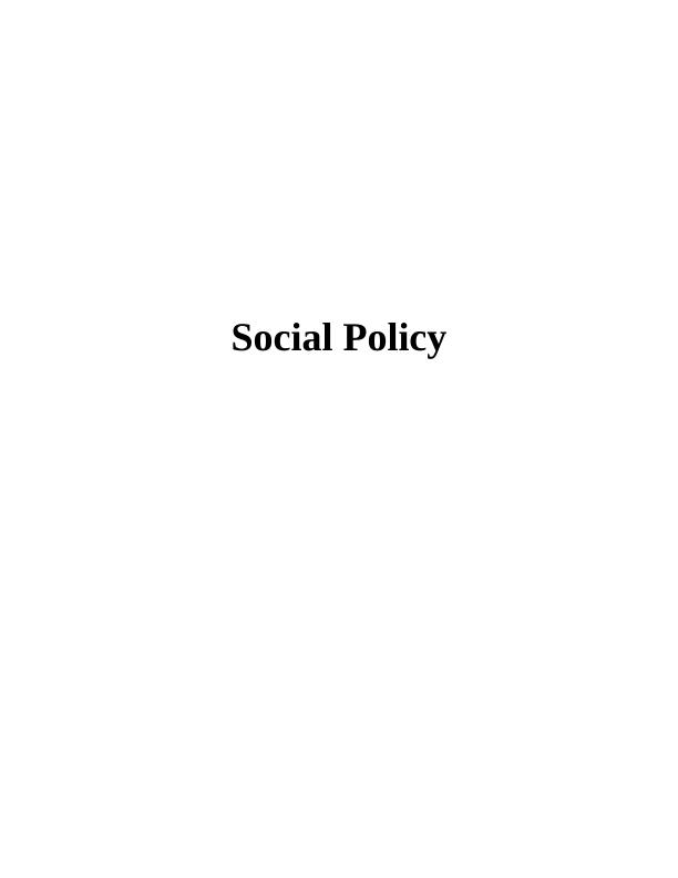 Research Project on Social Policy_1