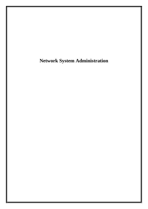 Network System Administration Australia Report 2022_1