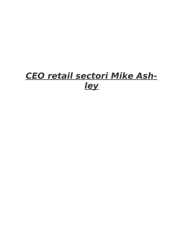 CEO retail sectori Mike Ashley