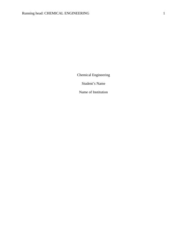 Chemical Engineering Assignment Report