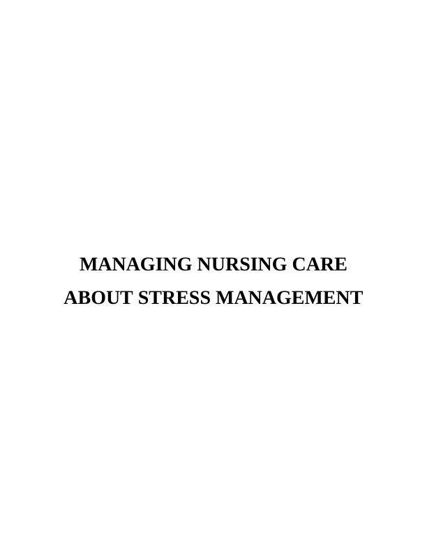 Stress Management in Nursing Assignment_1