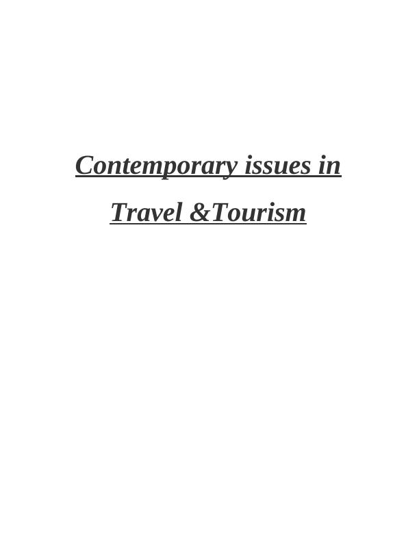 Contemporary Issues in Travel & Tourism INTRODUCTION_1