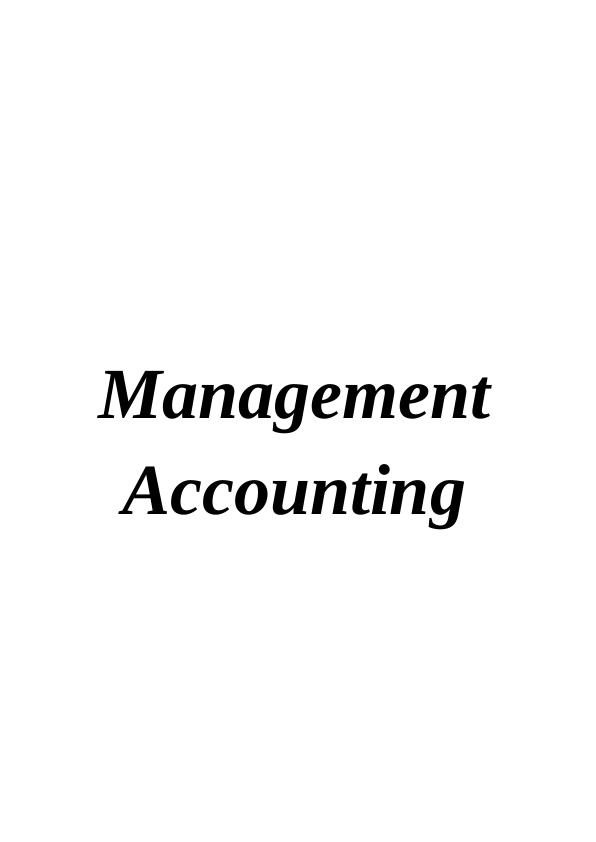 Management Accounting and Finance : Assignment_1