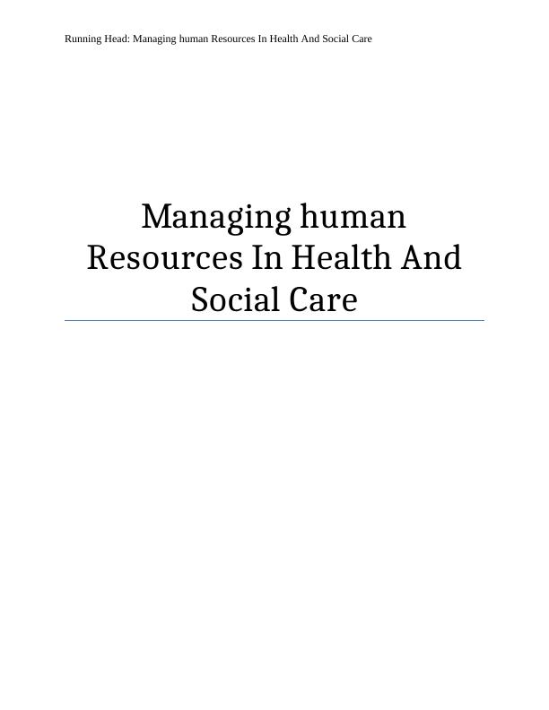 Managing Human Resources In HSC Assignment_1