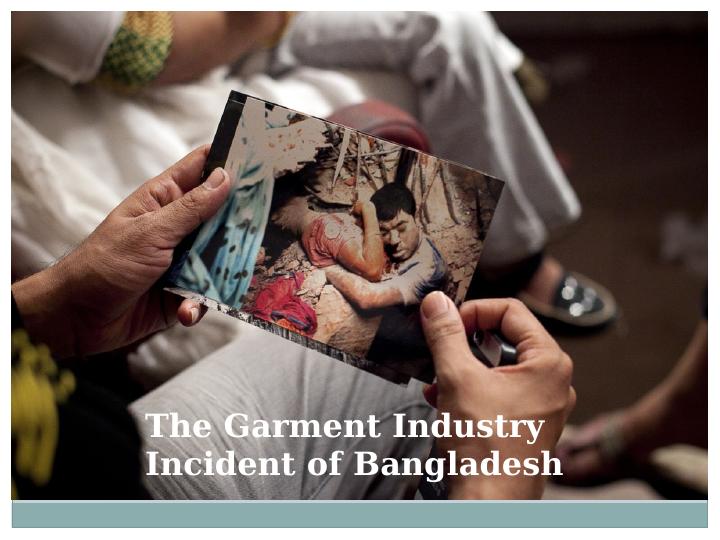 The Garment Industry Incident of Bangladesh._1