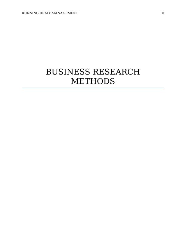 Assignment on Management Business Research Methord_1