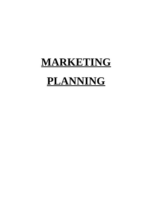 MARKETING PLANNING TABLE OF CONTENTS INTRODUCTION 3 SUMMARY OF GSK3_1