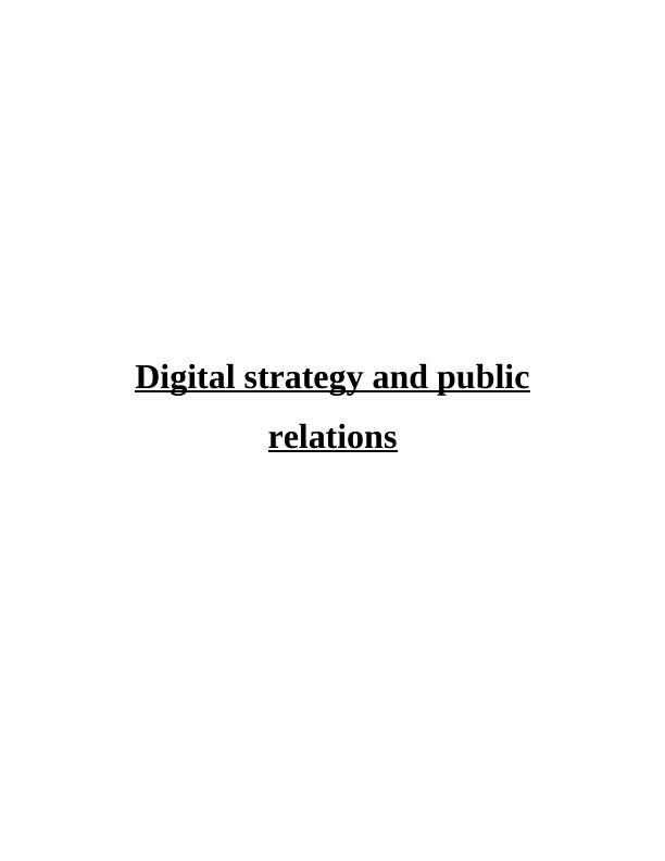 Digital Strategy and Public Relations: Assignment_1