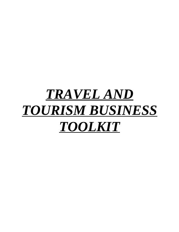 The Travel and Tourism Business Toolkit - Assignment Sample_1