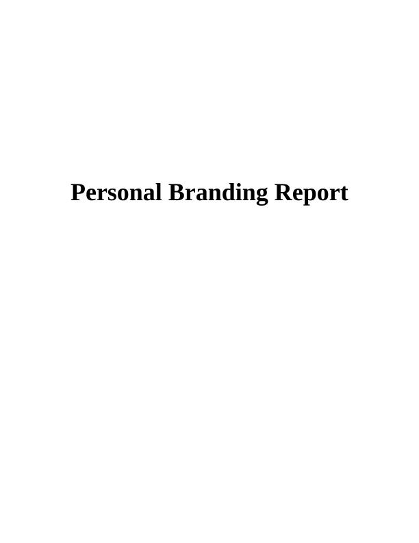 Report on Personal Branding Strategy_1