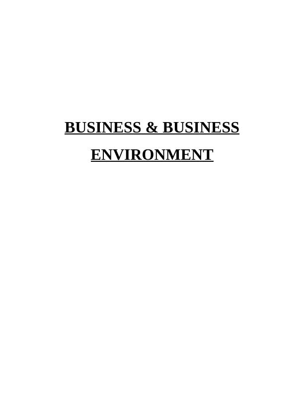 Business & Business Environment : Assignment_1
