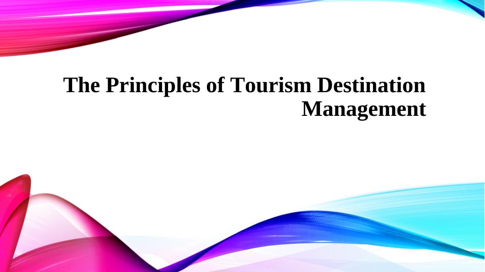 Principles of Tourism Destination Management_1