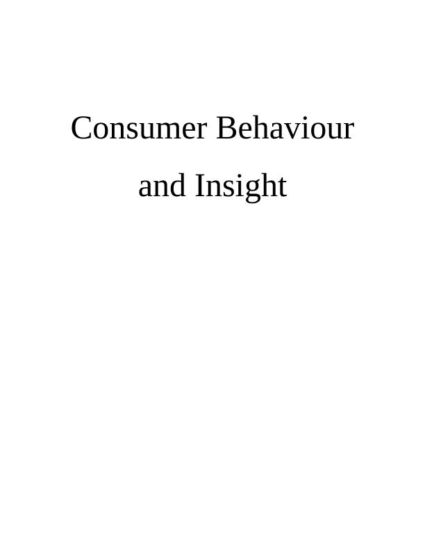 Consumer Behaviour and Insight Solved Assignment_1