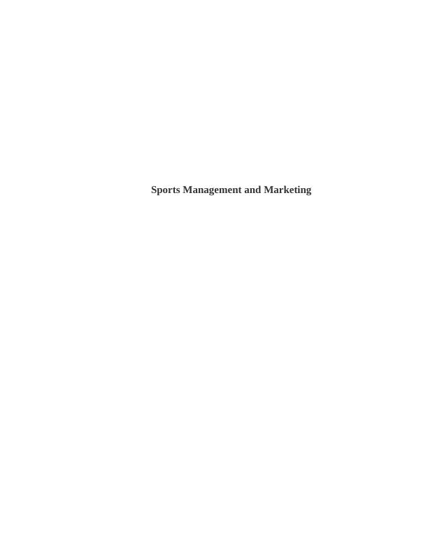 Sports Management and Marketing Assignment_1