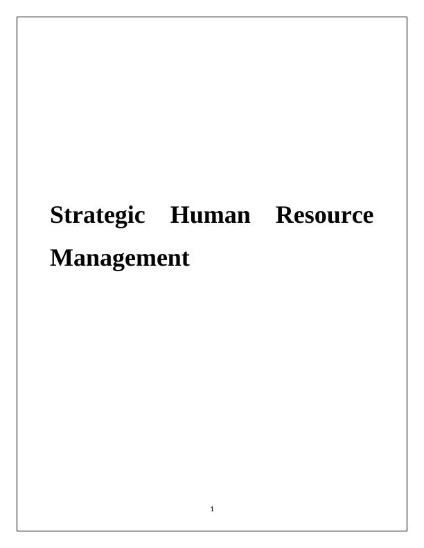 Assignment on Strategic Human Resource Management - (SHRM)_1