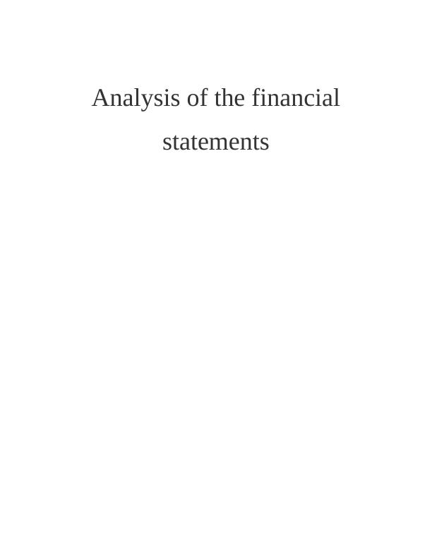 Financial Statement Analysis of Gillette Ltd_1