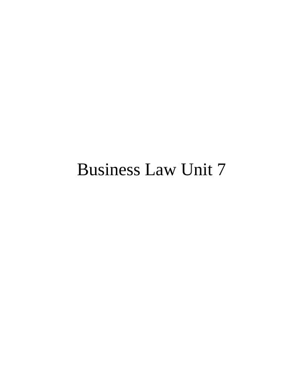 (Solution) Unit 7 - Business Law_1