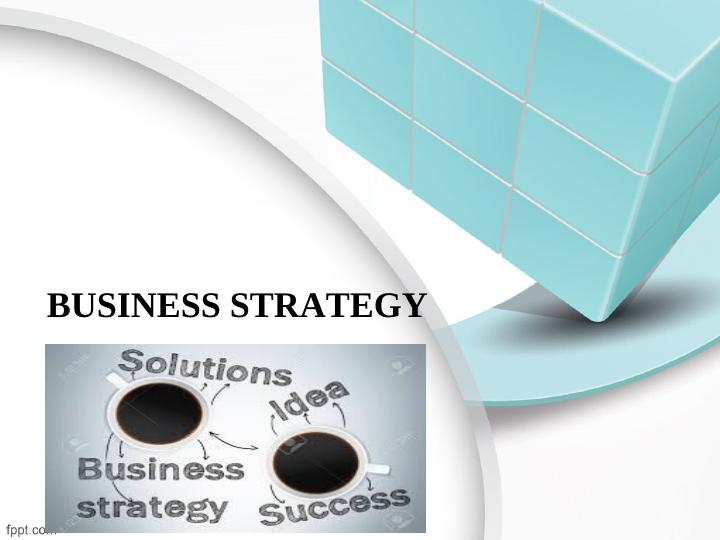 BUSINESS STRATEGY._1