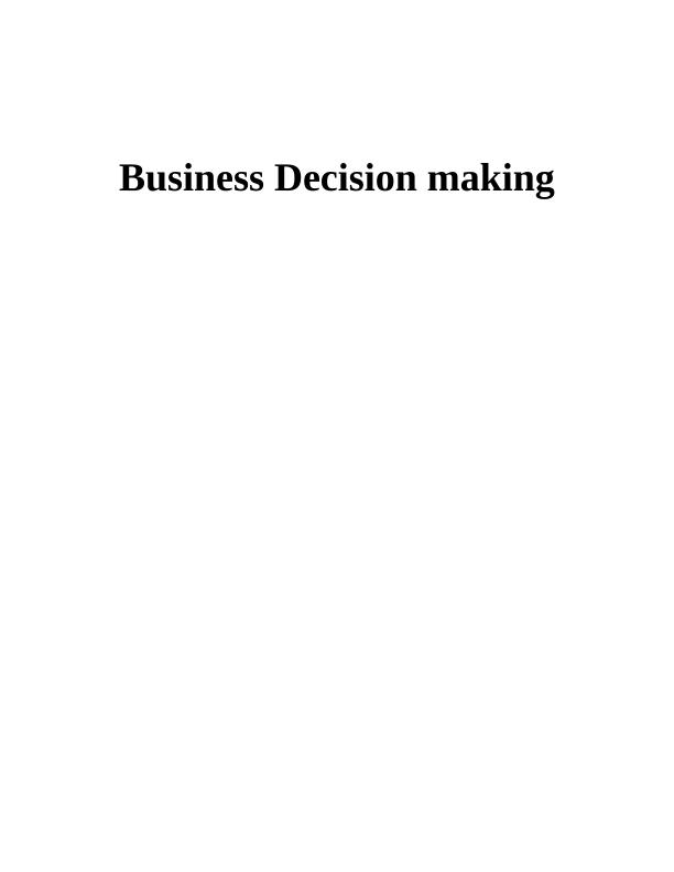 Business Decision Making Assignment (Pdf)_1