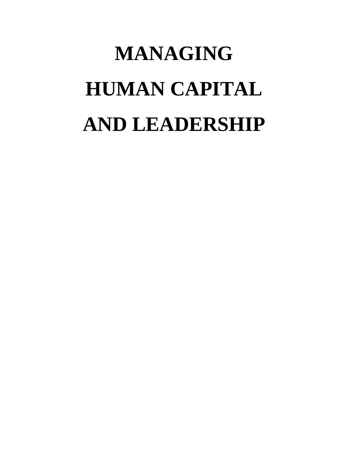 Managing Human Capital & Leadership: Assignment_1