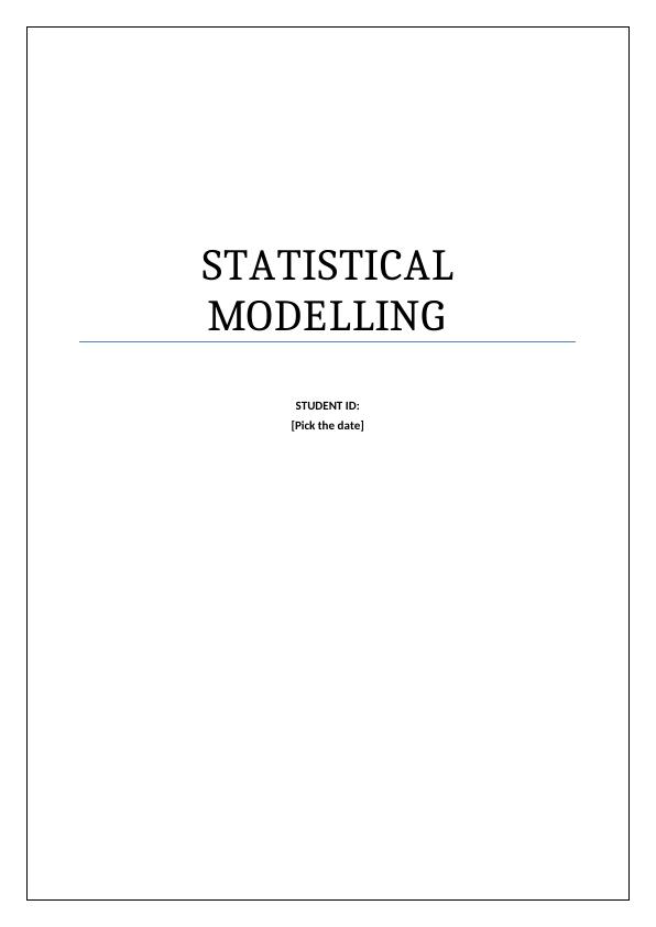 Statistical Modelling - Assignment_1