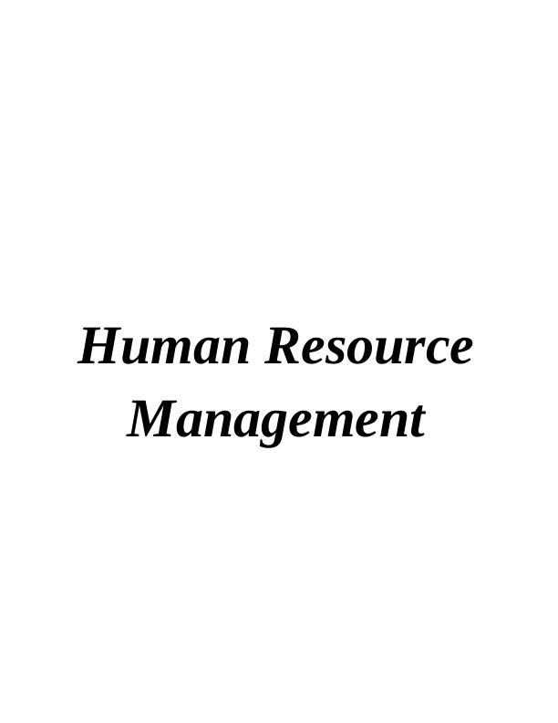 ( HRM) Human Resource Management Assignment_1