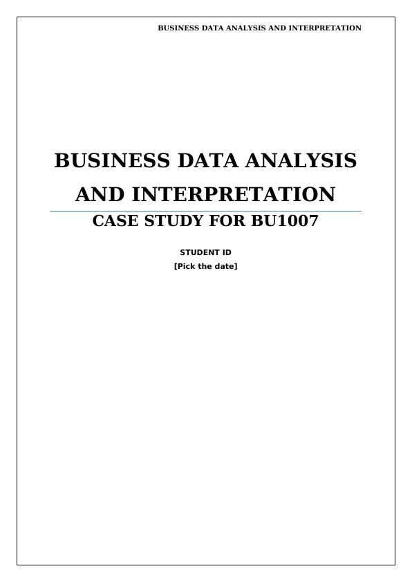 BU1007 - Business Data Analysis and Interpretation_1