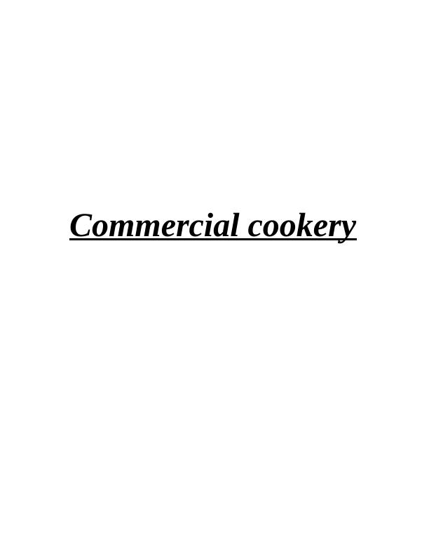 Commercial Cookery : Assignment_1