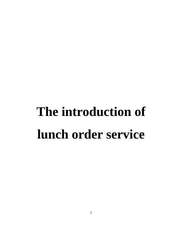 Introduction of Lunch Order Service | Literature Review_1