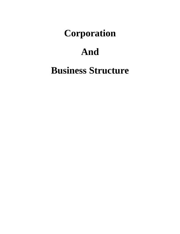 Corporation And Business Structure Assignment_1
