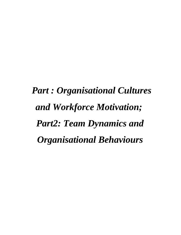 Influence of Organisational Culture, Politics, and Power on Individual and Team Behaviour and Performance_1