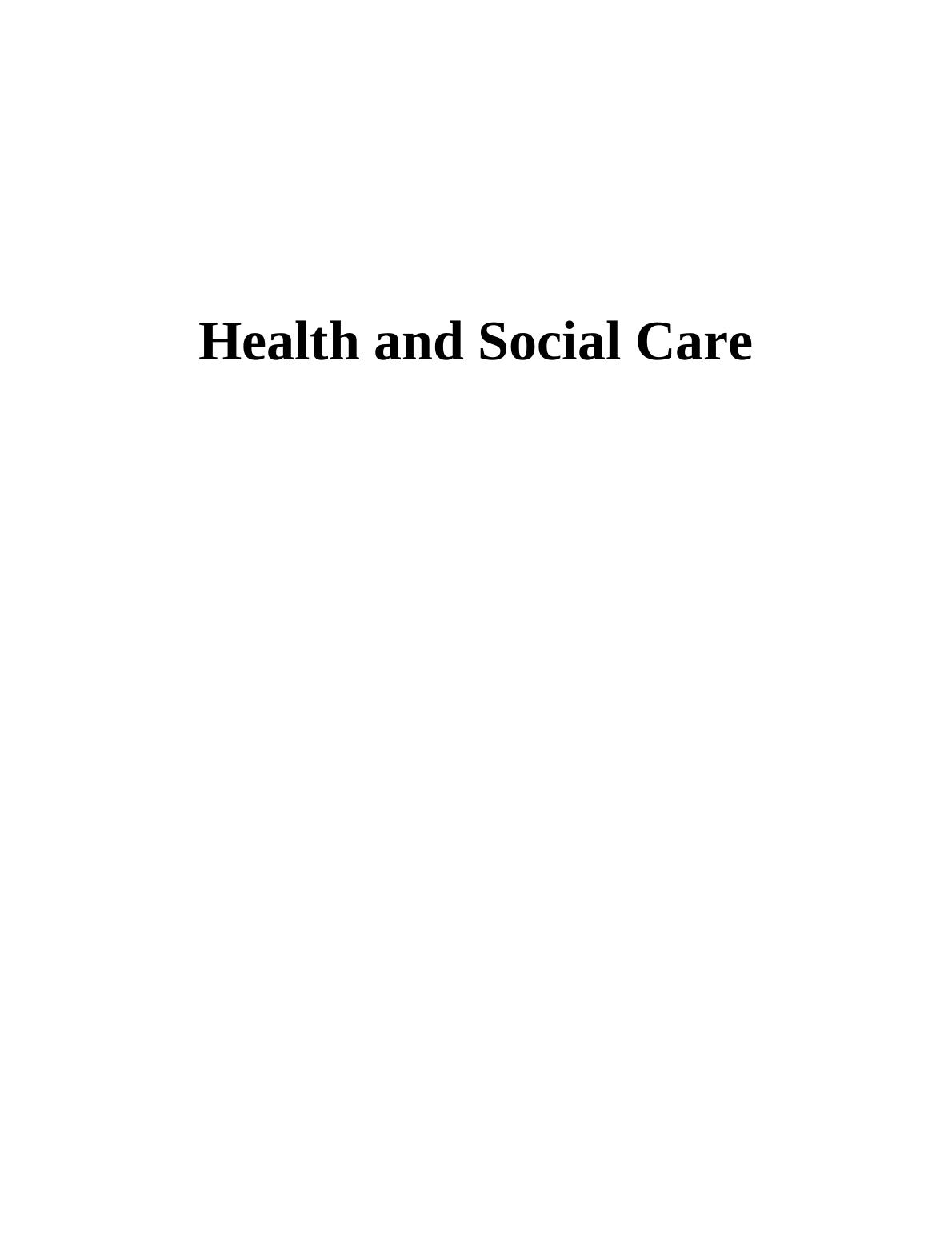 Health and Social Care Legislation Assignment