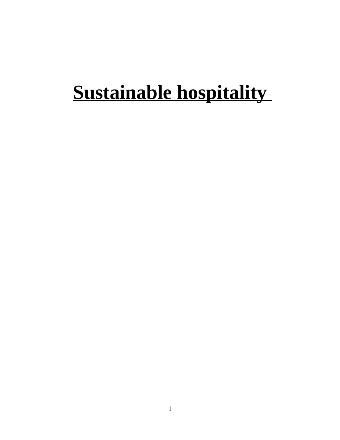 Sustainable Hospitality: Issues, Impact, and Management_1
